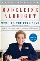 Madeleine K. Albright - Memo to the President