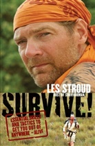 Les Stroud, Laura Bombier, Beverley Hawksley - Survive!