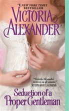 Victoria Alexander - Seduction of a Proper Gentleman