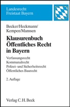 Ulrich Becker - Klausurenbuch Öffentliches Recht in Bayern