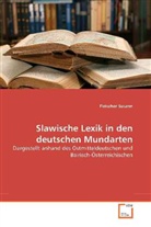 Susann Fleischer, Fleischer Susann - Slawische Lexik in den deutschen Mundarten