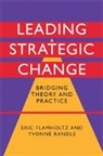 Eric Flamholtz, Eric (University of California Flamholtz, Eric G. Flamholtz, Yvonne Randle - Leading Strategic Change
