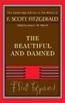 F. Scott Fitzgerald, FITZGERALD F SCOTT, III West, James L. W. West, James L. W. West III - Fitzgerald: The Beautiful and Damned