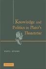 Paul Stern, Paul (Dr Stern - Knowledge and Politics in Plato's 'Theaetetus'