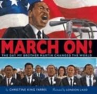 Christine King Farris, Christine King/ Ladd Farris, London Ladd - March On!