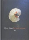 H. Claus, Hugo Claus - De koele minnaar