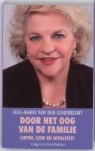 E. M. van den Eerenbeemt, E.M. van den Eerenbeemt - Door het oog van de familie