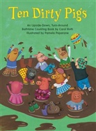 Pamela Paparone, Carol Roth, Carole Roth, Pamela Paparone - 10 Dirty Pigs, 10 Clean Pigs