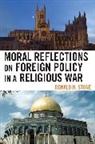 Ronald H. Stone, Stone Ronald H. - Moral Reflections on Foreign Policy in a Religious War