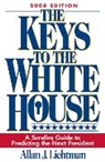 Allan Lichtman, Allan J Lichtman, Allan J. Lichtman - Keys to the White House