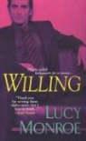Lucy Monroe - Willing