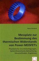 Rainer Bernhard - Messplatz zur Bestimmung des thermischen Widerstands von Power-MOSFET's