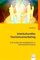 Anja Brandt - Interkulturelles Tourismusmarketing