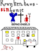 Bernd Engels - Krankenhaussinfonie