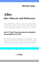 Michael Lüpke - Alles über Mineral- und Heilwasser