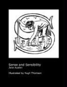 Jane Austen, Hugh Thomson - Jane Austen's Sense and Sensibility. Illustrated by Hugh Thomson