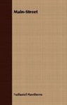 Nathaniel Hawthorne - Main-Street