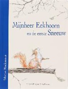 S. Meschenmoser, Sebastian Meschenmoser - Mijnheer Eekhoorn en de eerste sneeuw