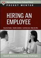 Harvard Business School Press, HARVARD BUSINESS, Harvard Business School Press, Harvard Business Review - Hiring an Employee