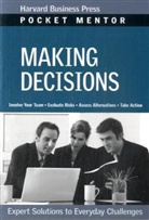 Harvard Business School Press, Harvard Business Press, Harvard Business School Press, Harvard Business Review - Making Decisions