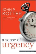 John P. Kotter, Kotter John P. - A Sense of Urgency