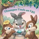 DISNEY BOOK GROUP, Disney Books, Laura Driscoll, Laura/ Tyminski Driscoll, Valeria Turati, Lori Tyminski - Thumper Finds an Egg