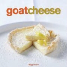 Maggie Foard - Goat Cheese