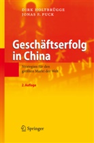 Dir Holtbrügge, Dirk Holtbrügge, Jonas F Puck, Jonas F. Puck - Geschäftserfolg in China