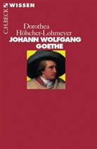 Hölscher-Lohmeyer, Dorothea Hölscher-Lohmeyer - Johann Wolfgang Goethe