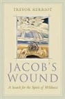 Trevor Herriot - Jacob's Wound