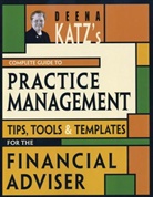 Collectif, Katz, Deena B Katz, Deena B. Katz, KATZ DEENA B - Deena Katz''s Complete Guide to Practice Management