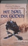S. Erikson - Het Spel der Goden / 3 In de ban van de woestijn / druk 1