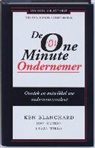 K. Blanchard, D. Hutson, E. Willis - De One Minute Ondernemer / druk 1