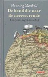Henning Mankell - De hond die naar de sterren rende