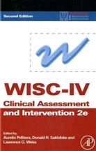 Prifitera, Aurelio Prifitera, Aurelio Prifitera, Aurelio (San Antonio Prifitera, Donald H Saklofske, Donald H (University of Western Ontario Saklofske... - Wisc-Iv Clinical Assessment and Intervention
