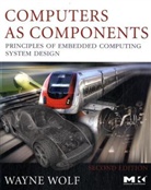 Wayne Wolf - Computers As Components