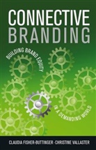 Claudi Fisher, Claudia Fisher, Claudia Fisher-Buttinger, Christine Vallaster - The Brand Engine