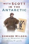 Isobel Williams - With Scott in the Antarctic