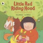 Tony Mitton - Little Red Riding Hood