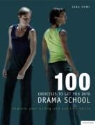 Jona Rowe Howl, John Rowe - 100 Exercises to Get You Into Drama School