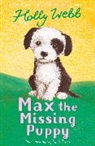 Holly Webb, Webb Holly, Sophy Williams, Williams Sophy - Max the Missing Puppy
