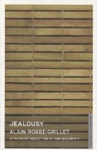 Alain Robbe-Grillet - Jealousy
