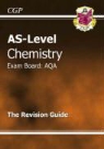 CGP Books, Richard Parsons - As Level Chemistry Aqa Revision Guide