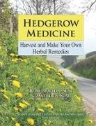 Julie Bruton-Seal, Julie Seal Bruton-Seal, Matthew Seal - Hedgerow Medicine