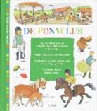 F. Toubon, Florence Toubon, D. Schulthess, Daniele Schulthess - kijk om je heen ! / De ponyclub / druk 1