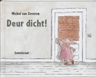 M. Van Zeveren, Michel van Zeveren - Deur dicht!