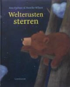 A. Stohner, Anu Stohner, H. Wilson, Henrike Wilson - Welterusten sterren / druk 1