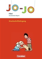 Martina Schramm - Jo-Jo Fibel, Grundschule Bayern, Neubearbeitung: Druckschriftlehrgang