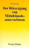 Harald Ehlers, Michael Jurcher - Der Börsengang von Mittelstandsunternehmen