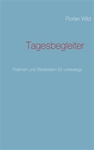 Florian Wild - Tagesbegleiter